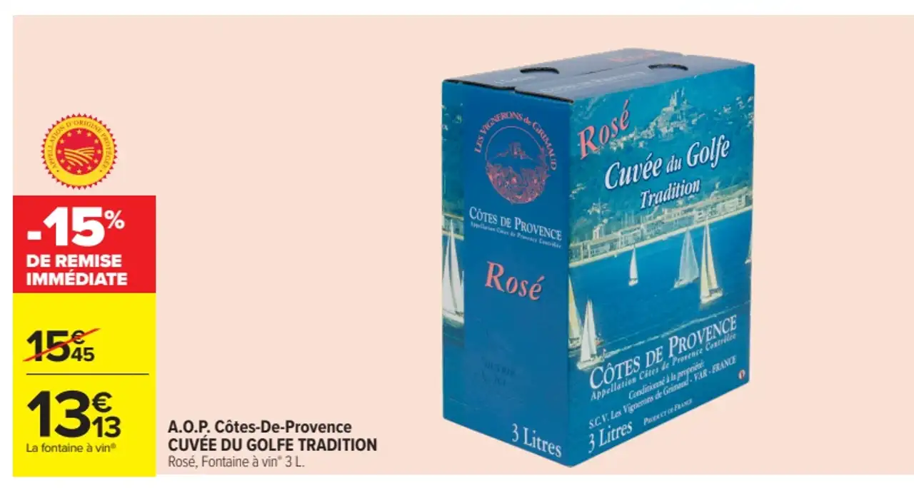 A.O.P. Côtes-De-Provence CUVÉE DU GOLFE TRADITION