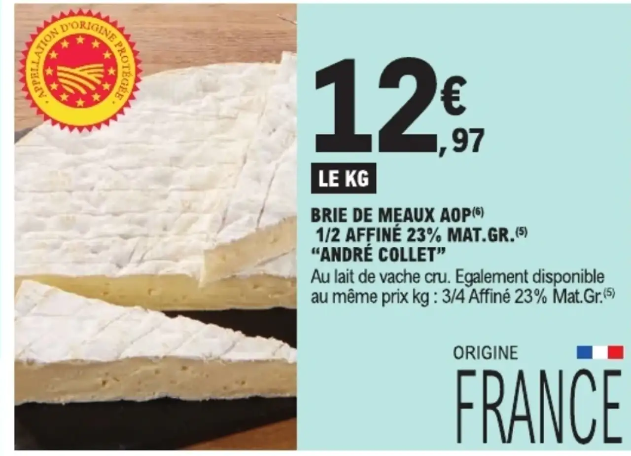 BRIE DE MEAUX AOP 1/2 AFFINÉ 23% MAT.GR. "ANDRÉ COLLET"