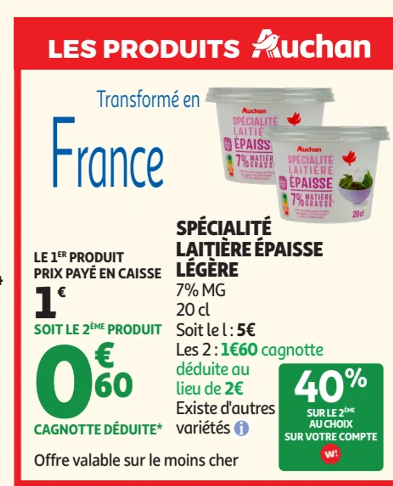 Spécialité laitière épaisse légère 7% MG Auchan