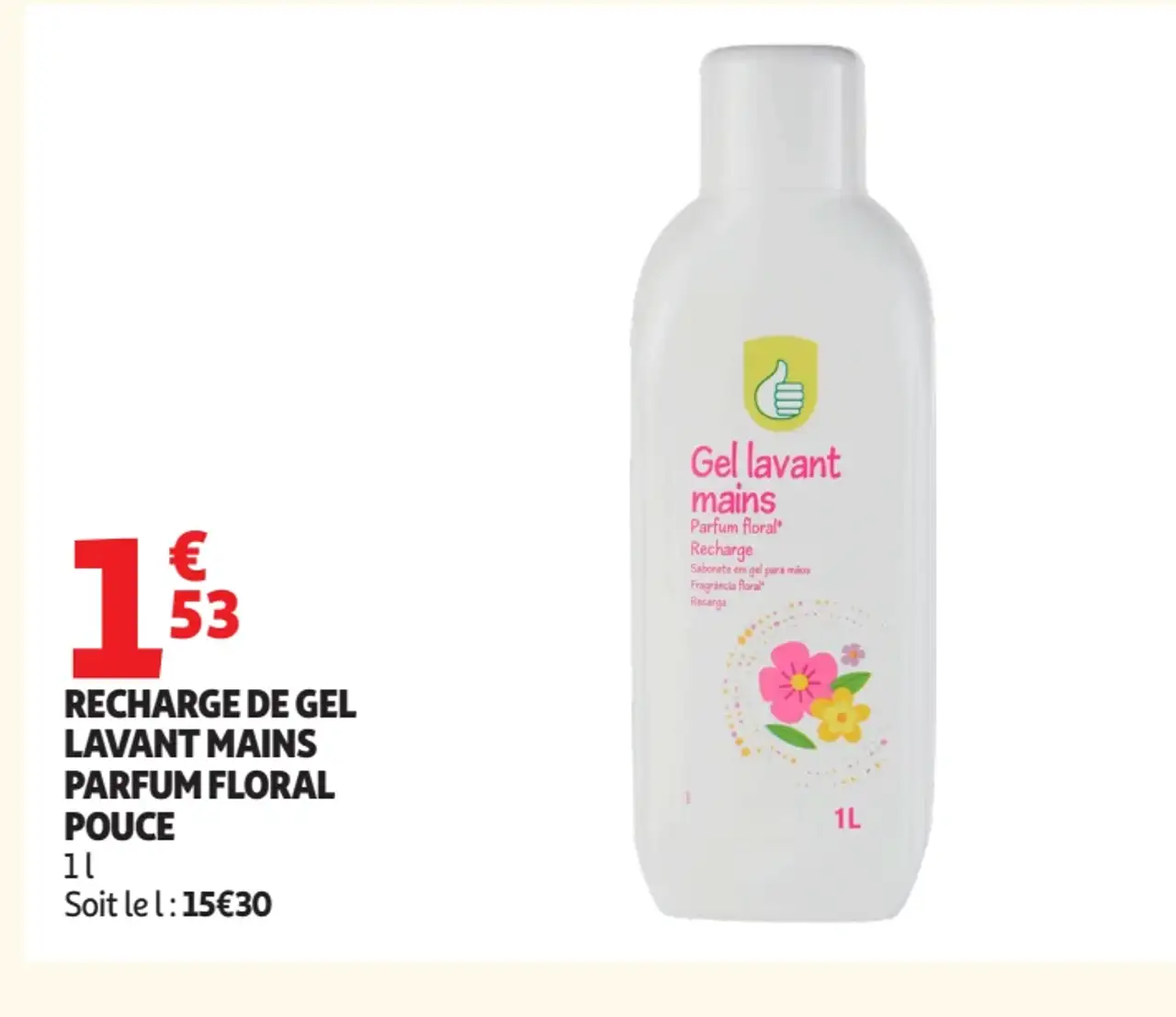 Recharge de gel lavant mains parfum floral Pouce