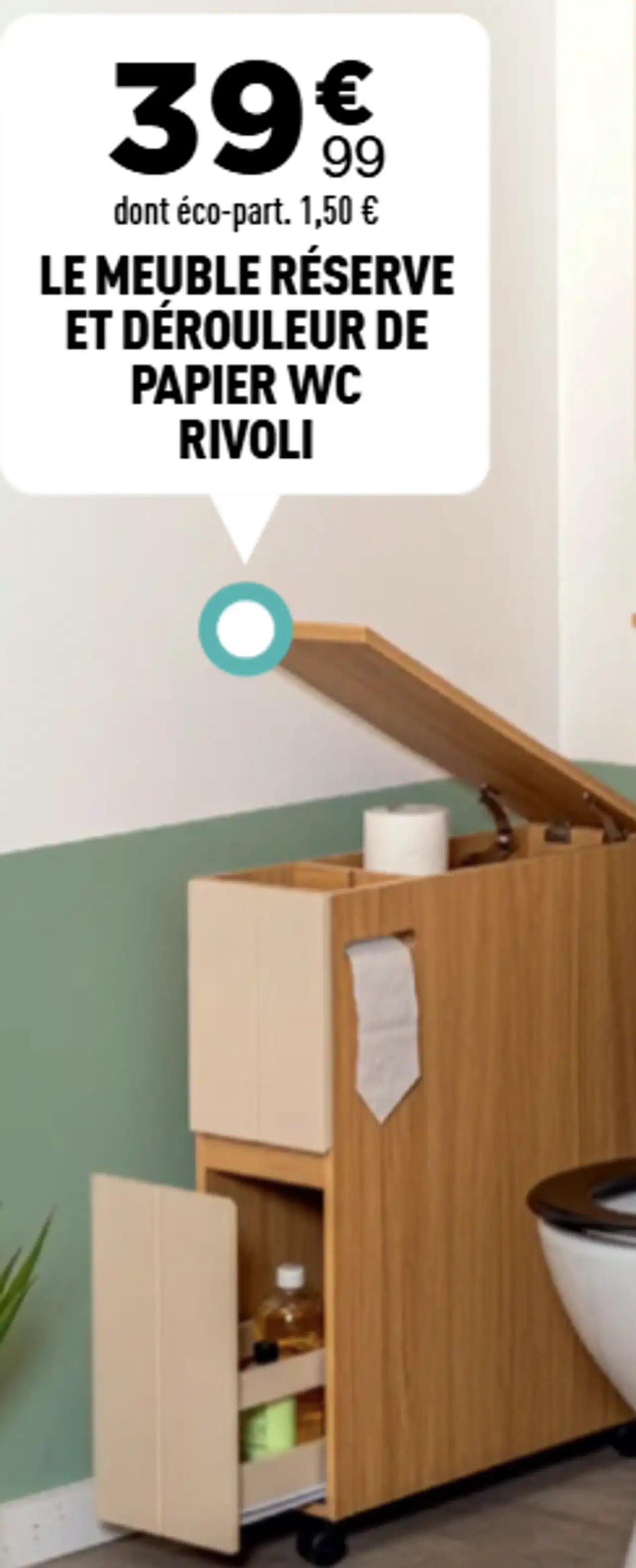 LE MEUBLE RÉSERVE ET DÉROULEUR DE PAPIER WC RIVOLI