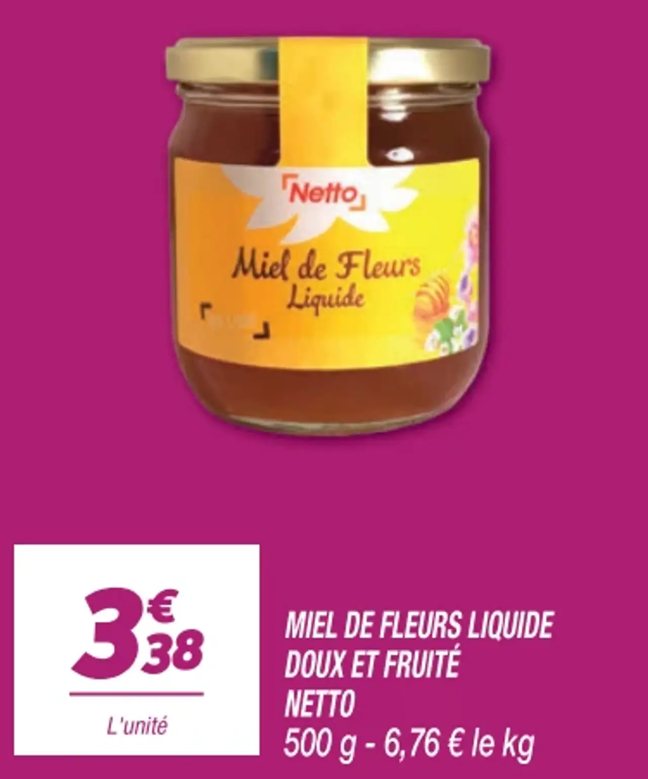 Miel de Fleurs Liquide Doux et Fruité Netto