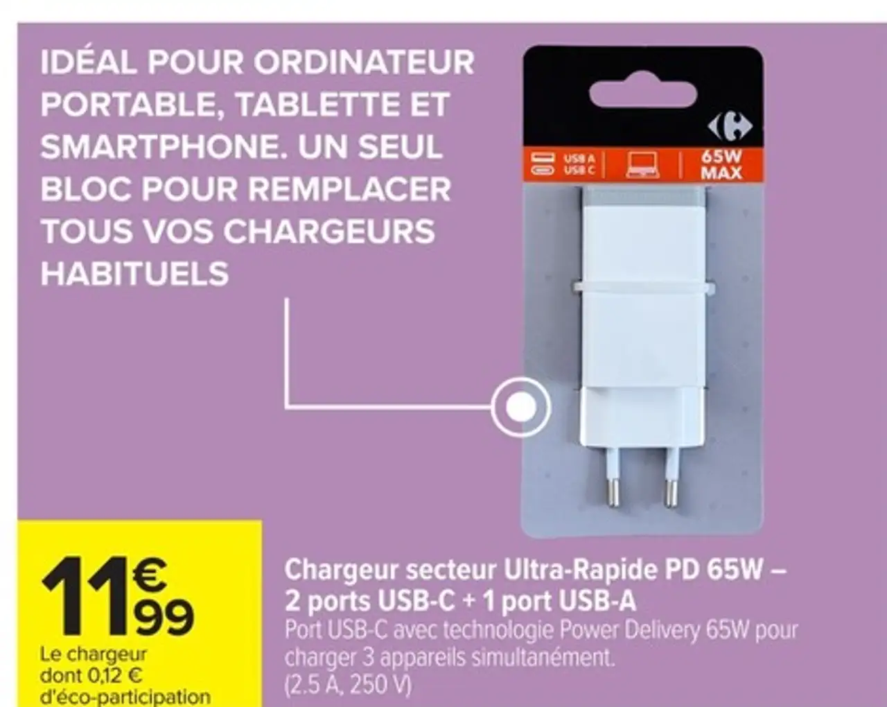 Chargeur secteur Ultra-Rapide PD 65W - 2 ports USB-C + 1 port USB-A Carrefour