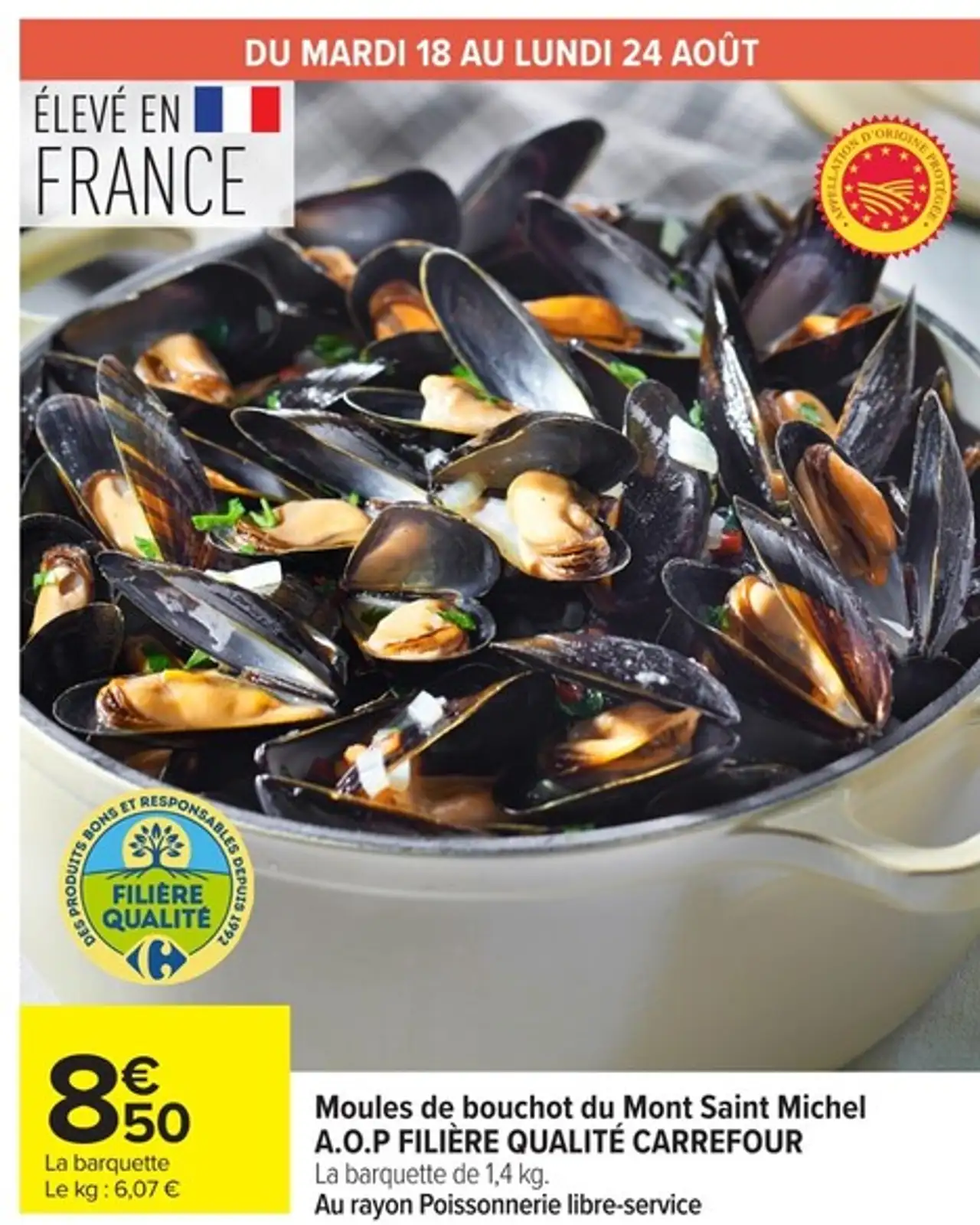 Moules de bouchot du Mont Saint Michel A.O.P FILIÈRE QUALITÉ CARREFOUR