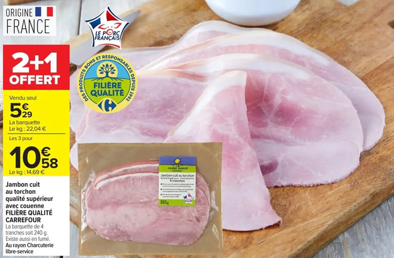 Jambon cuit au torchon qualité supérieur avec couenne FILIÈRE QUALITÉ CARREFOUR