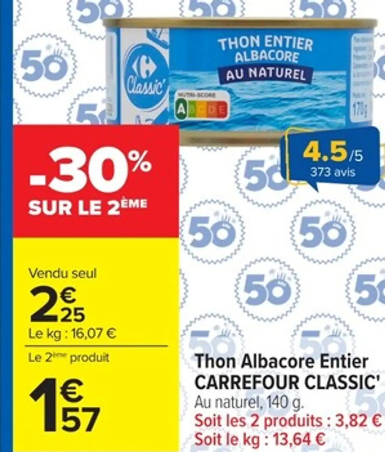 Thon Albacore Entier CARREFOUR CLASSIC'