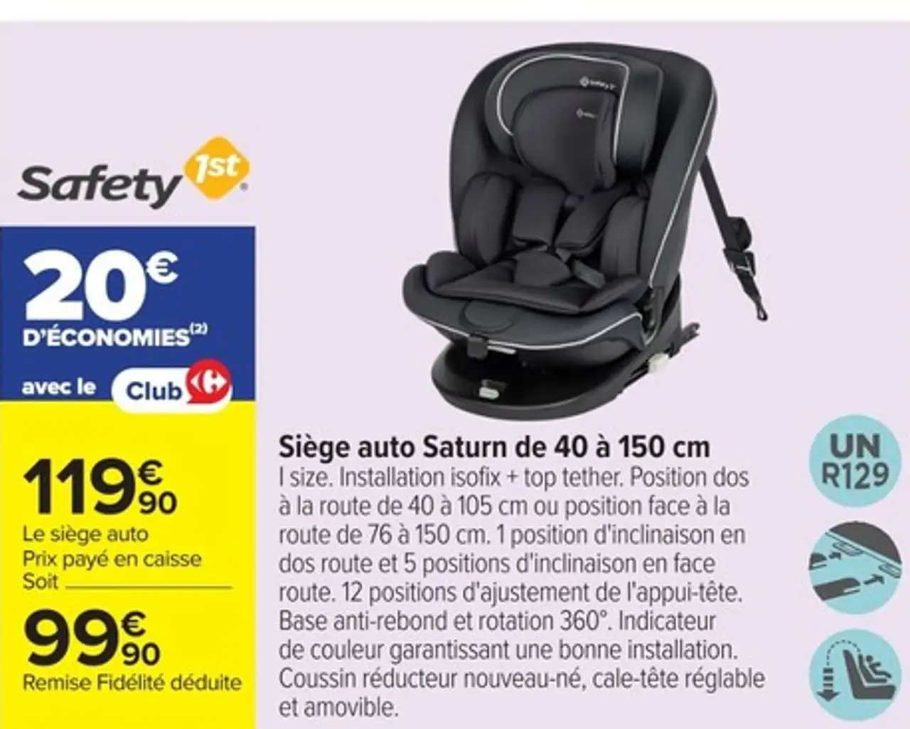 Safety 1st Siège auto Saturn de 40 à 150 cm