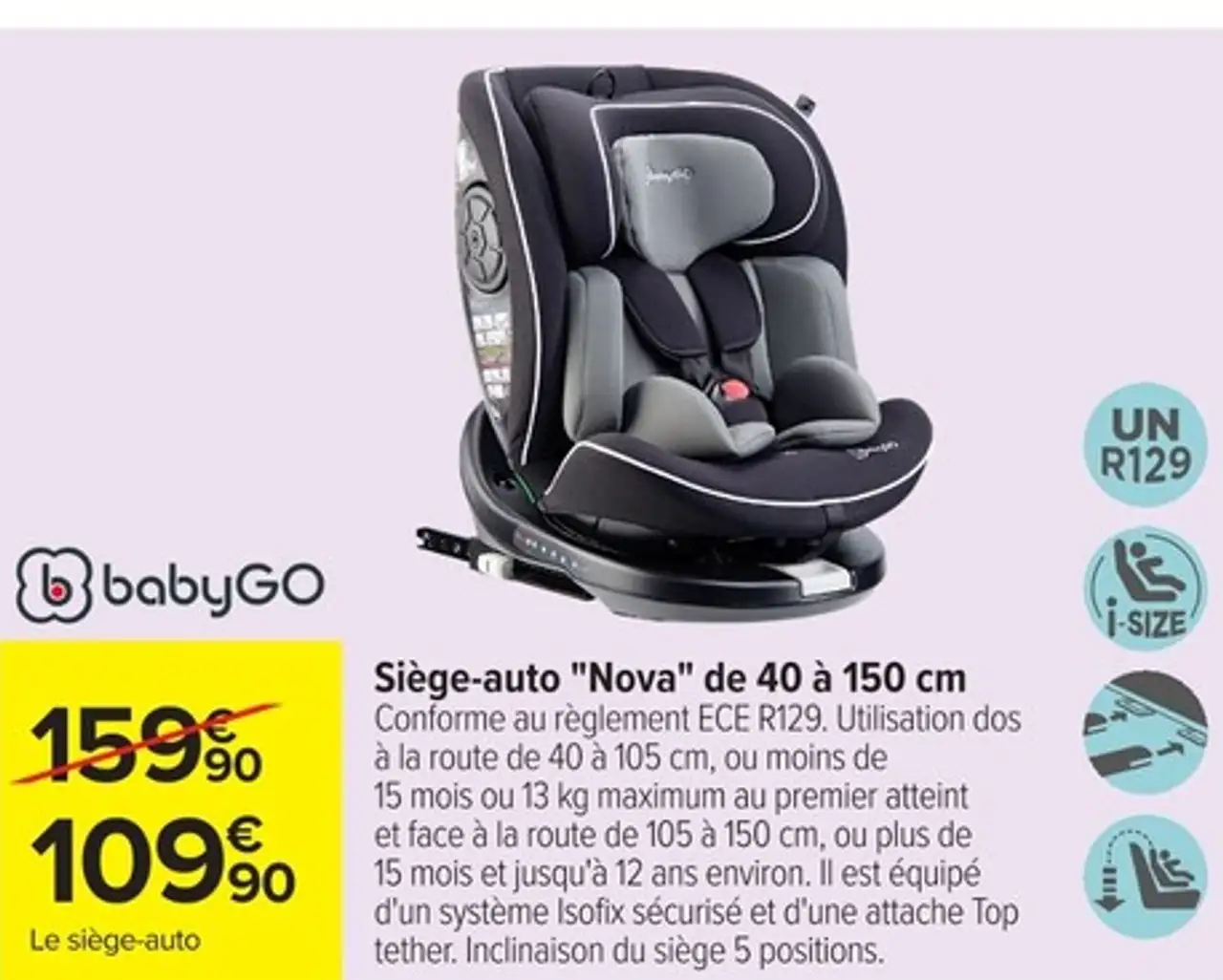 babyGO Siège-auto "Nova" de 40 à 150 cm