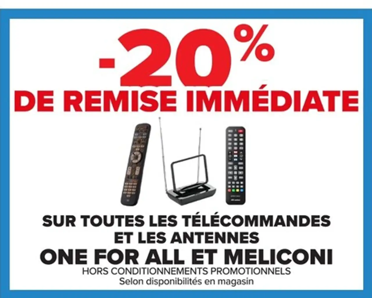 Télécommandes et antennes One For All et Meliconi