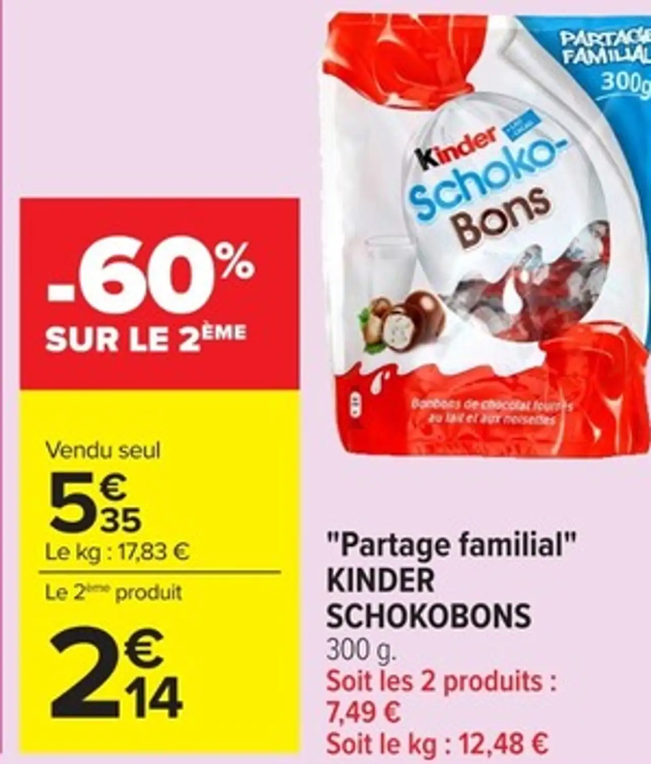 "Partage familial" KINDER SCHOKOBONS