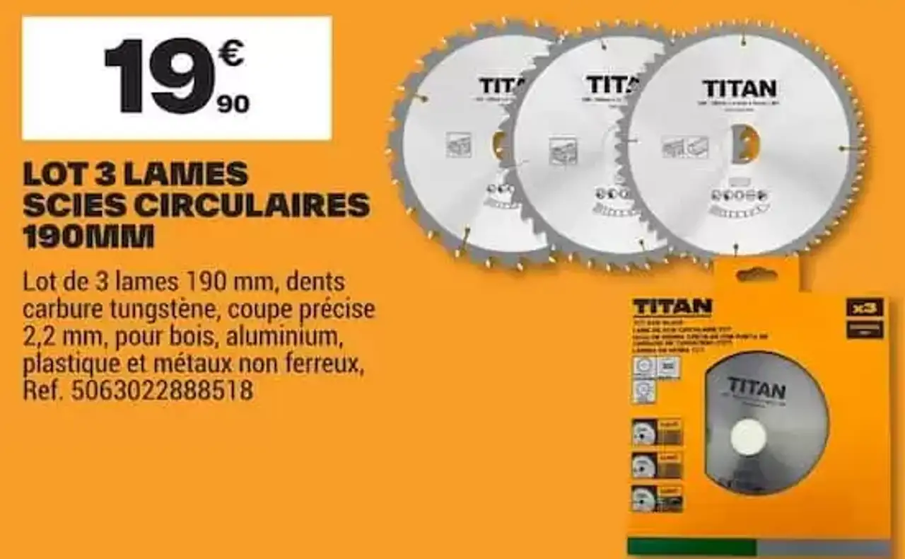 Lot 3 lames scies circulaires 190mm Titan