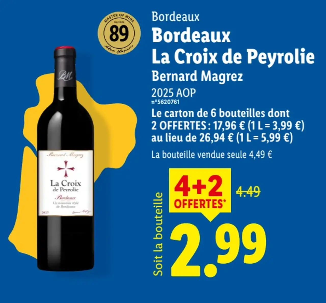 Bordeaux La Croix de Peyrolie Bernard Magrez 2025 AOP