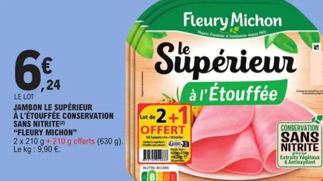 Jambon le supérieur à l'étouffée conservation sans nitrite Fleury Michon