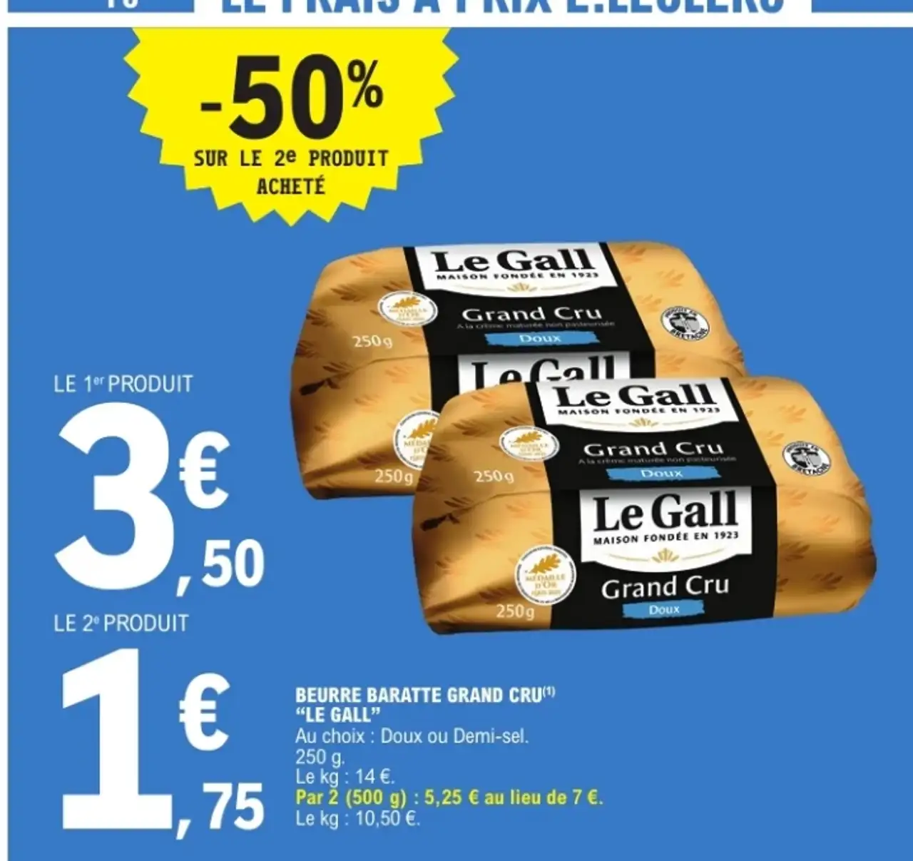 Beurre baratte grand cru "Le Gall" Doux ou Demi-sel