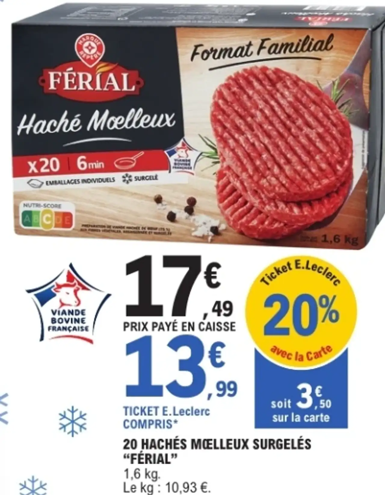 20 Hachés moelleux surgelés Férial