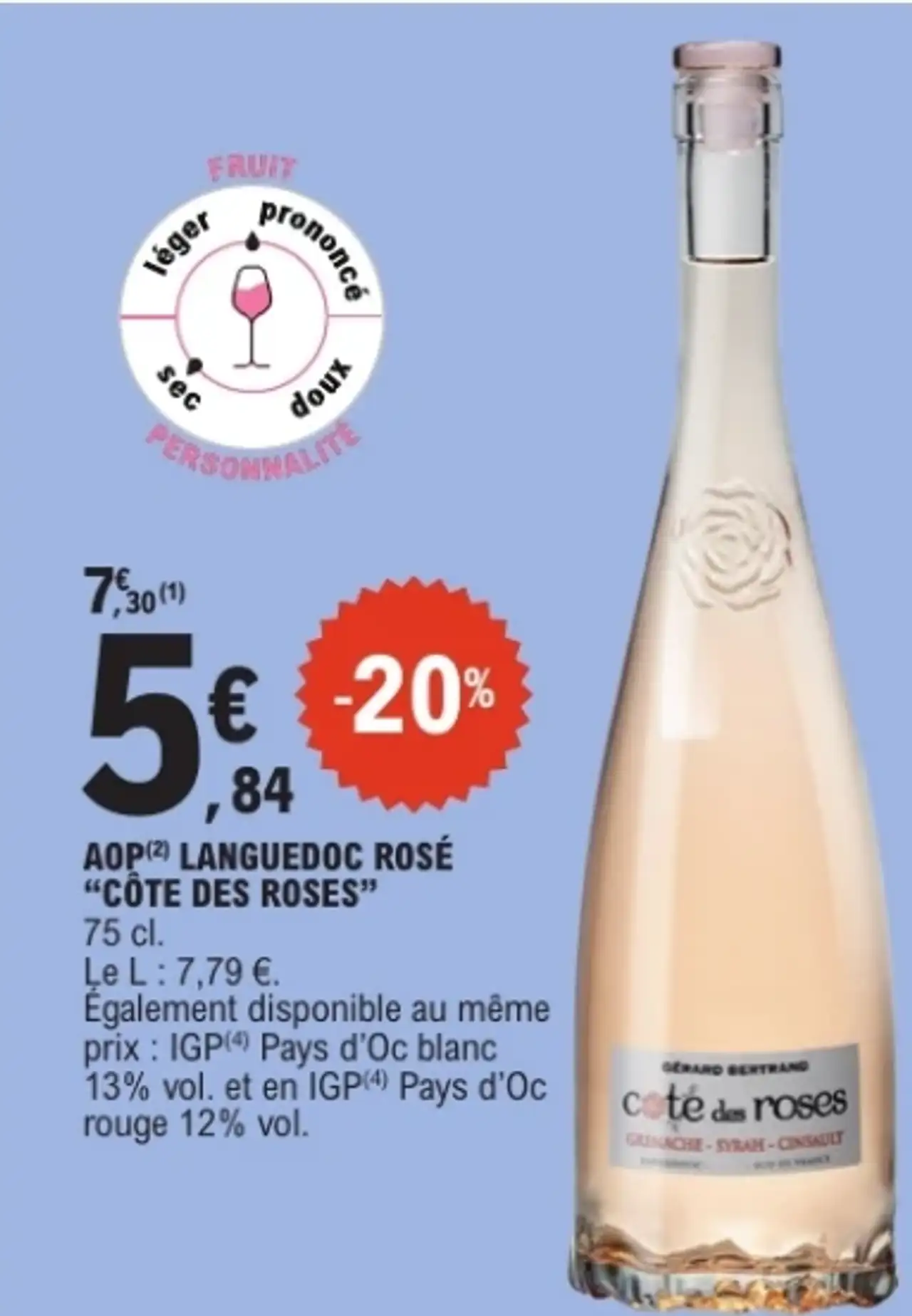 AOP Languedoc Rosé Côte des roses Gérard Bertrand
