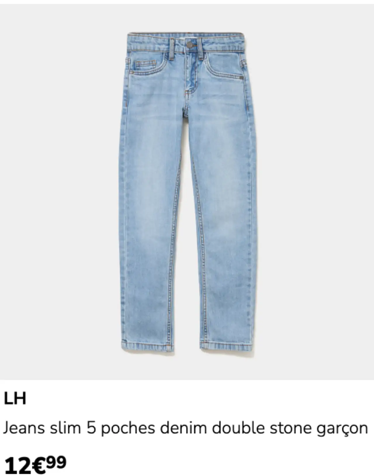 LH Jeans slim 5 poches denim double stone garçon