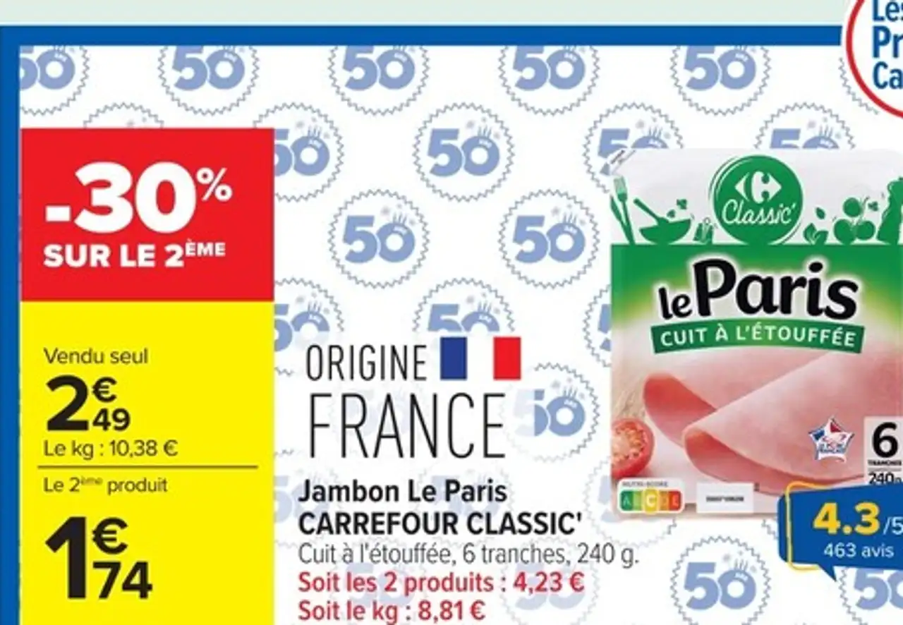 Jambon Le Paris CARREFOUR CLASSIC'