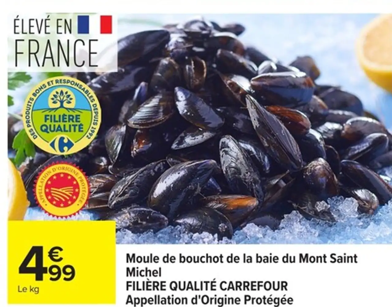 Moule de bouchot de la baie du Mont Saint Michel FILIÈRE QUALITÉ CARREFOUR