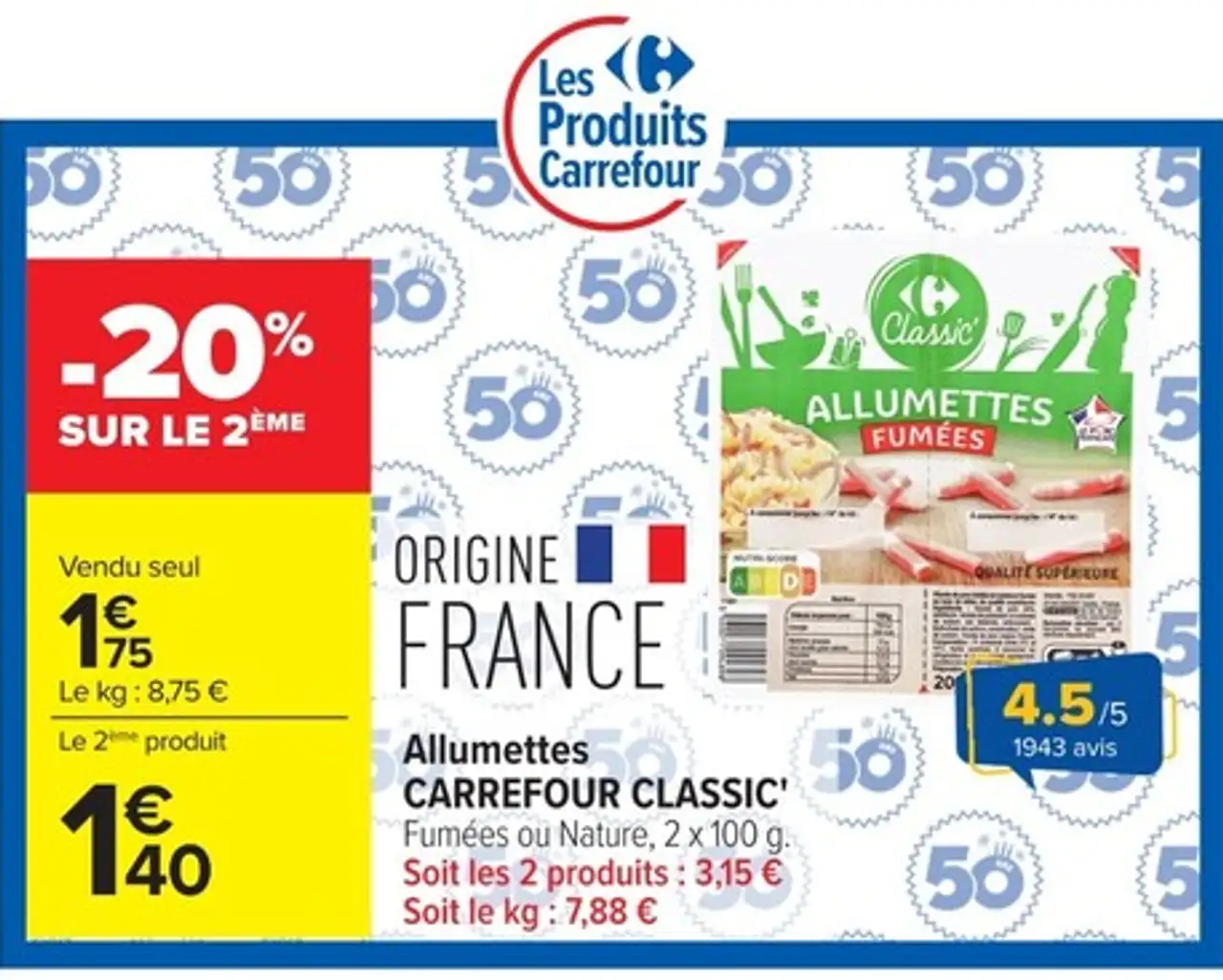 Allumettes CARREFOUR CLASSIC' Fumées ou Nature