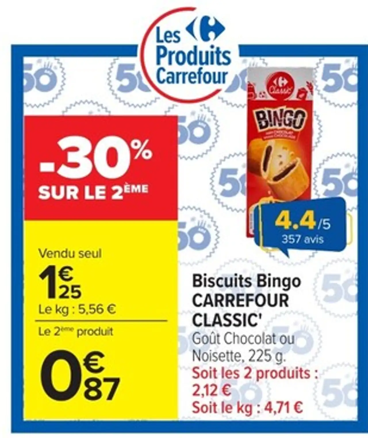 Biscuits Bingo CARREFOUR CLASSIC' Goût Chocolat ou Noisette
