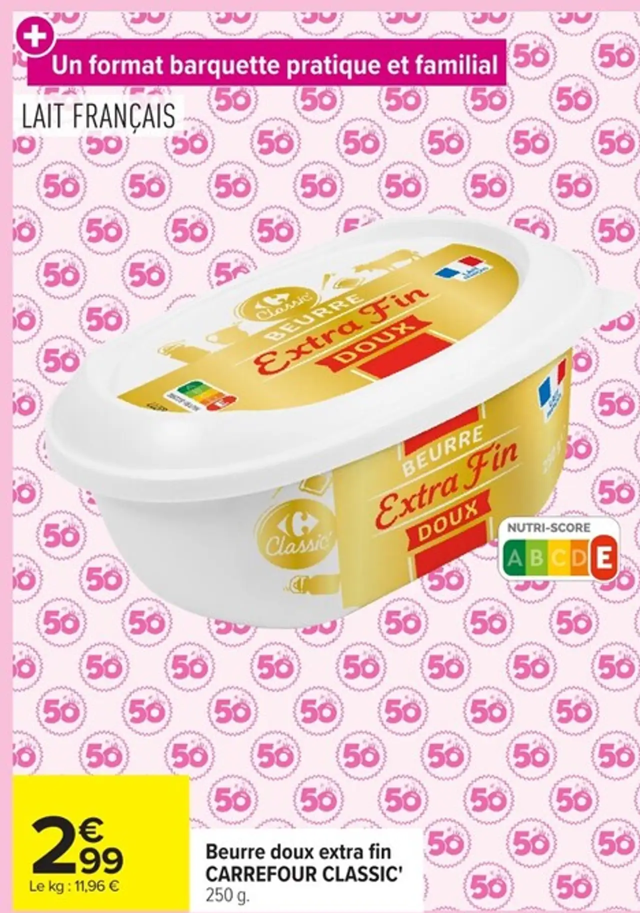 Beurre doux extra fin CARREFOUR CLASSIC'