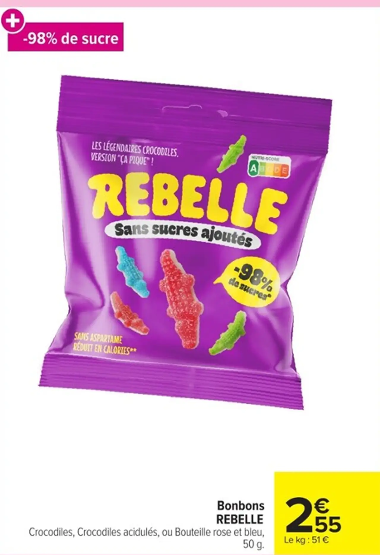 Bonbons REBELLE Crocodiles, Crocodiles acidulés, ou Bouteille rose et bleu