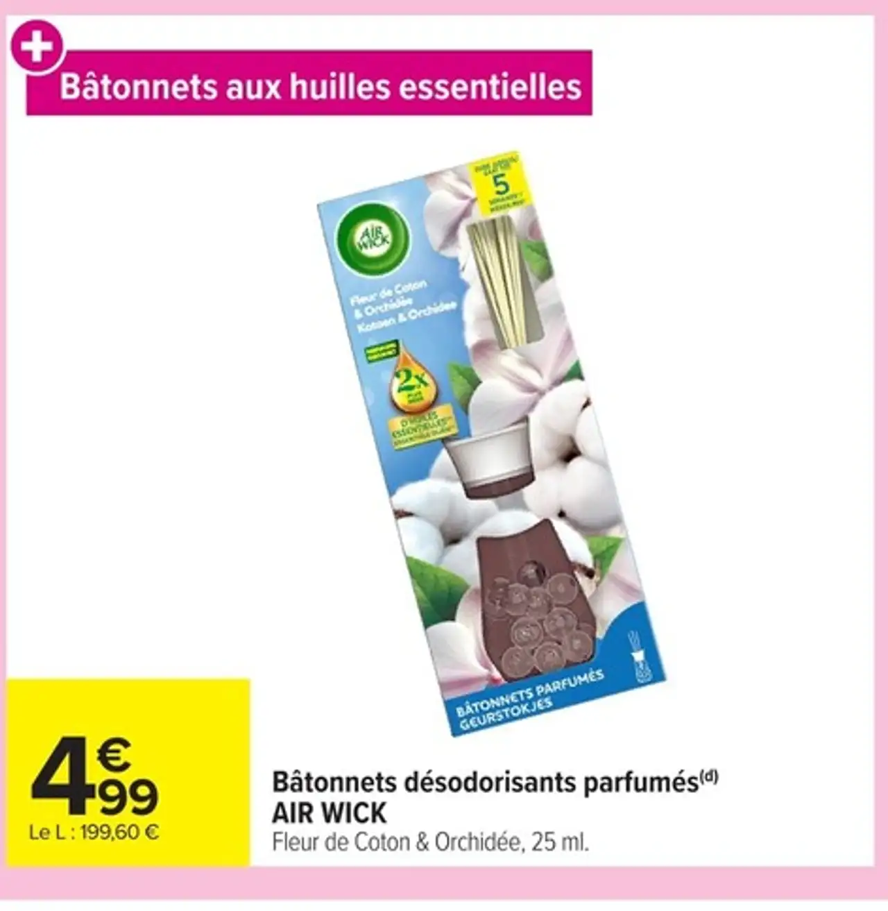 Bâtonnets désodorisants parfumés AIR WICK Fleur de Coton & Orchidée