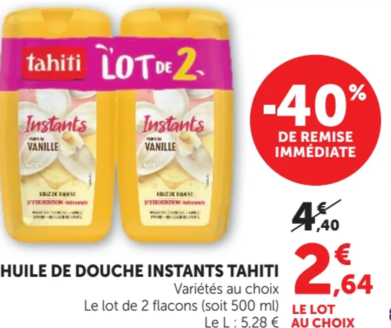 HUILE DE DOUCHE INSTANTS TAHITI Variétés au choix (Lot de 2)