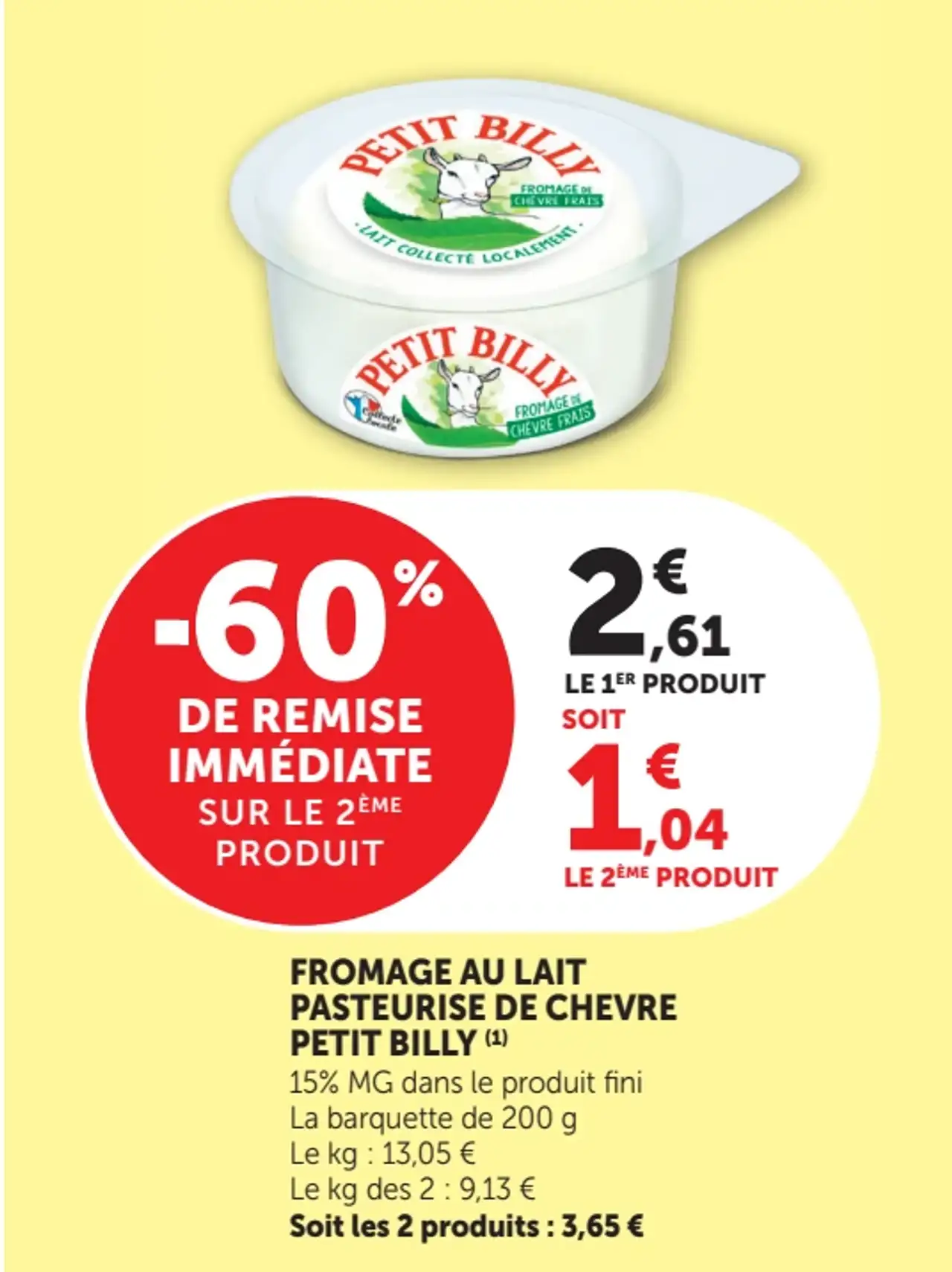 FROMAGE AU LAIT PASTEURISE DE CHEVRE PETIT BILLY