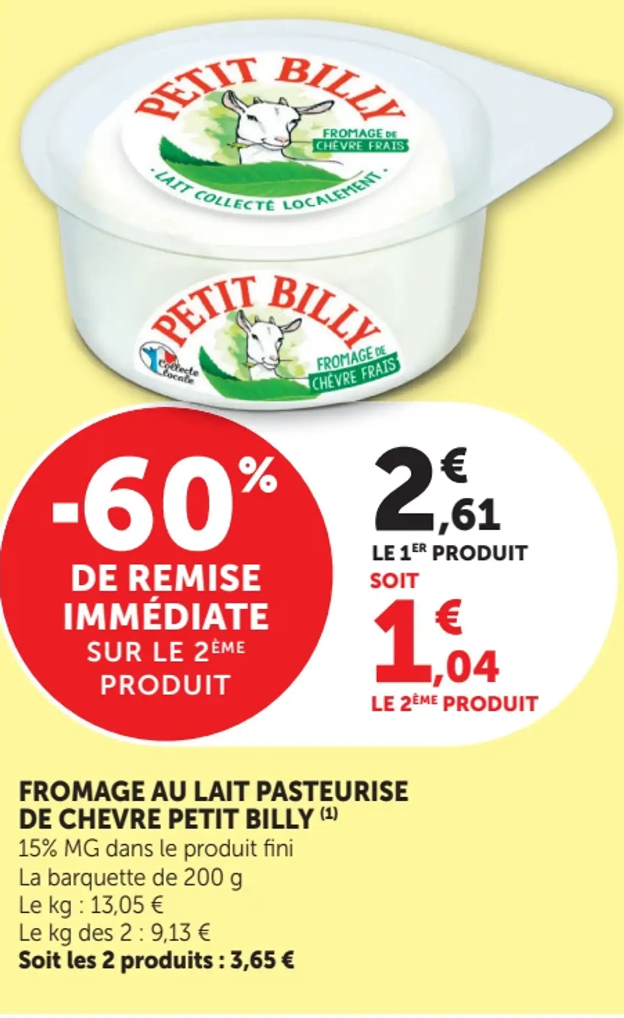 Fromage au lait pasteurisé de chèvre Petit Billy