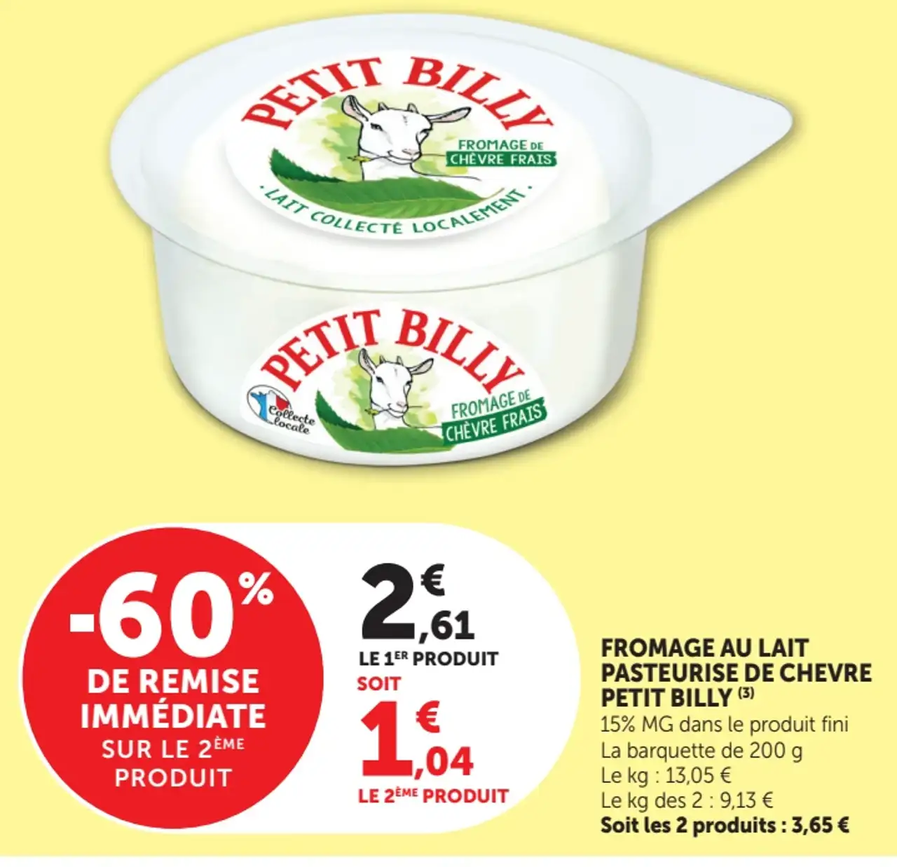 Fromage au lait pasteurisé de chèvre Petit Billy