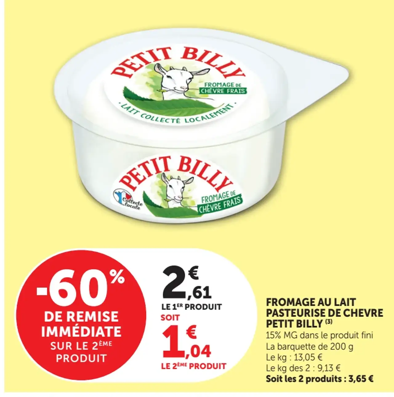 FROMAGE AU LAIT PASTEURISE DE CHEVRE PETIT BILLY