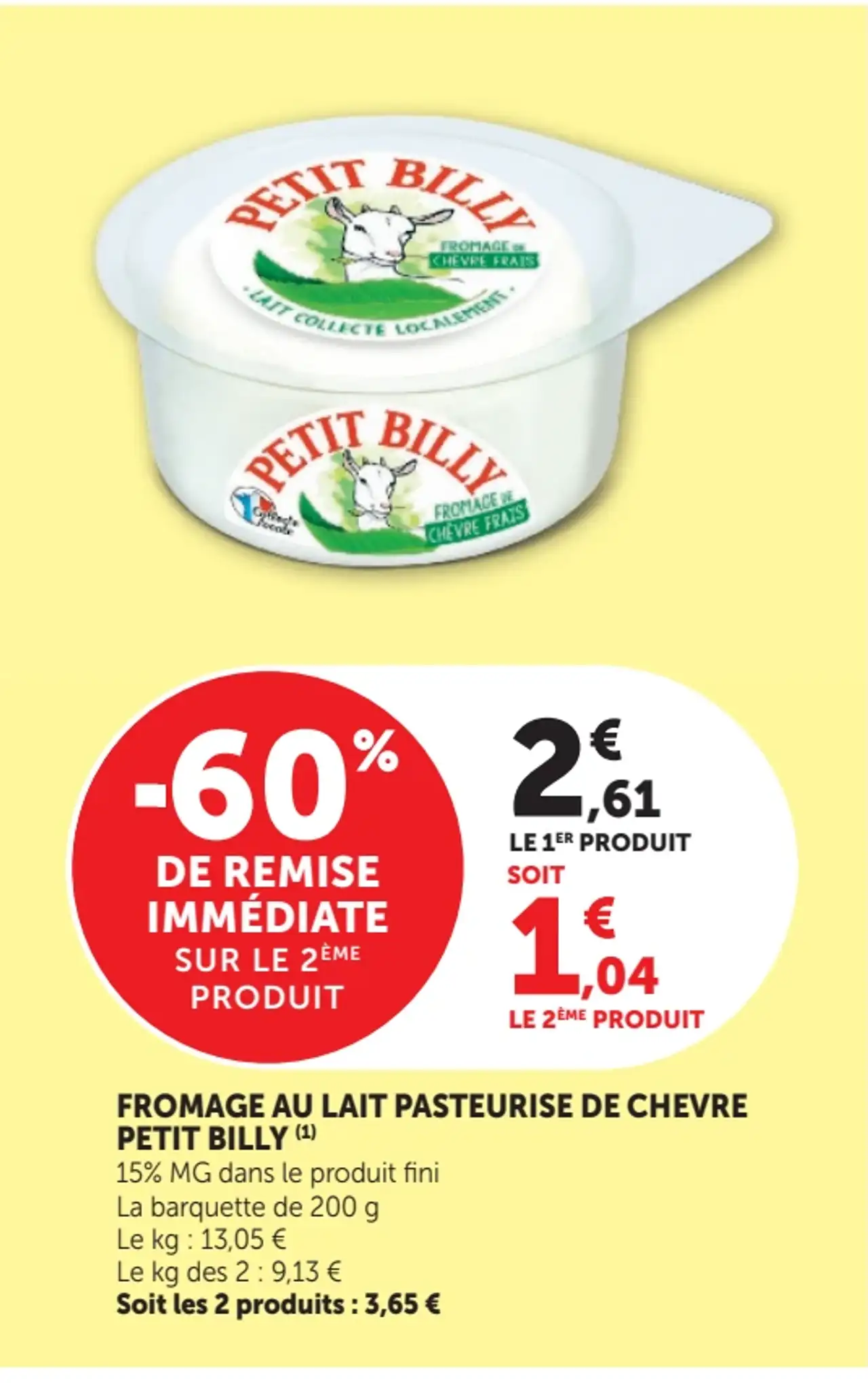 Fromage au lait pasteurisé de chèvre Petit Billy