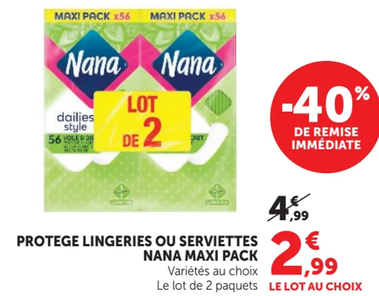 PROTEGE LINGERIES OU SERVIETTES NANA MAXI PACK Variétés au choix