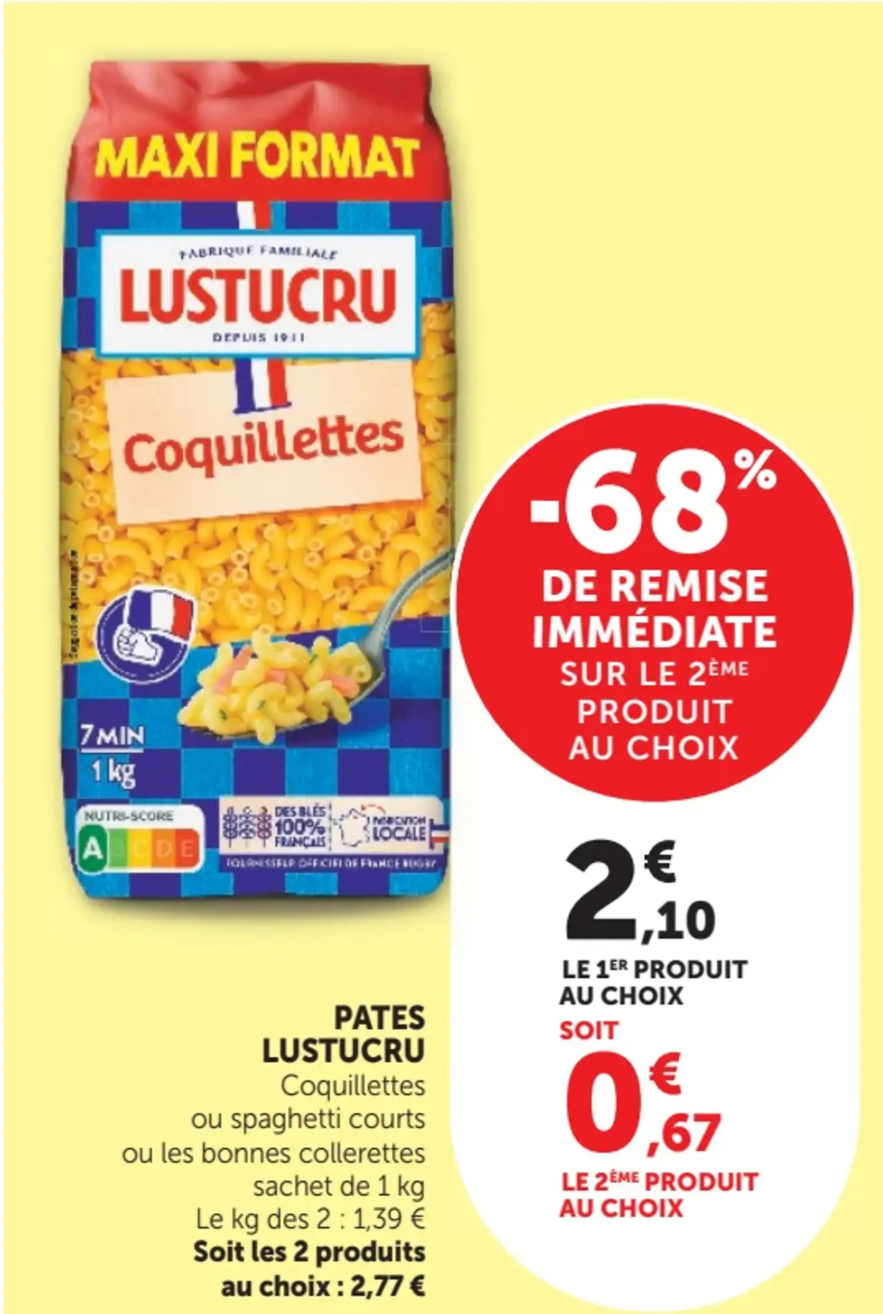 PATES LUSTUCRU Coquillettes ou spaghetti courts ou les bonnes collerettes