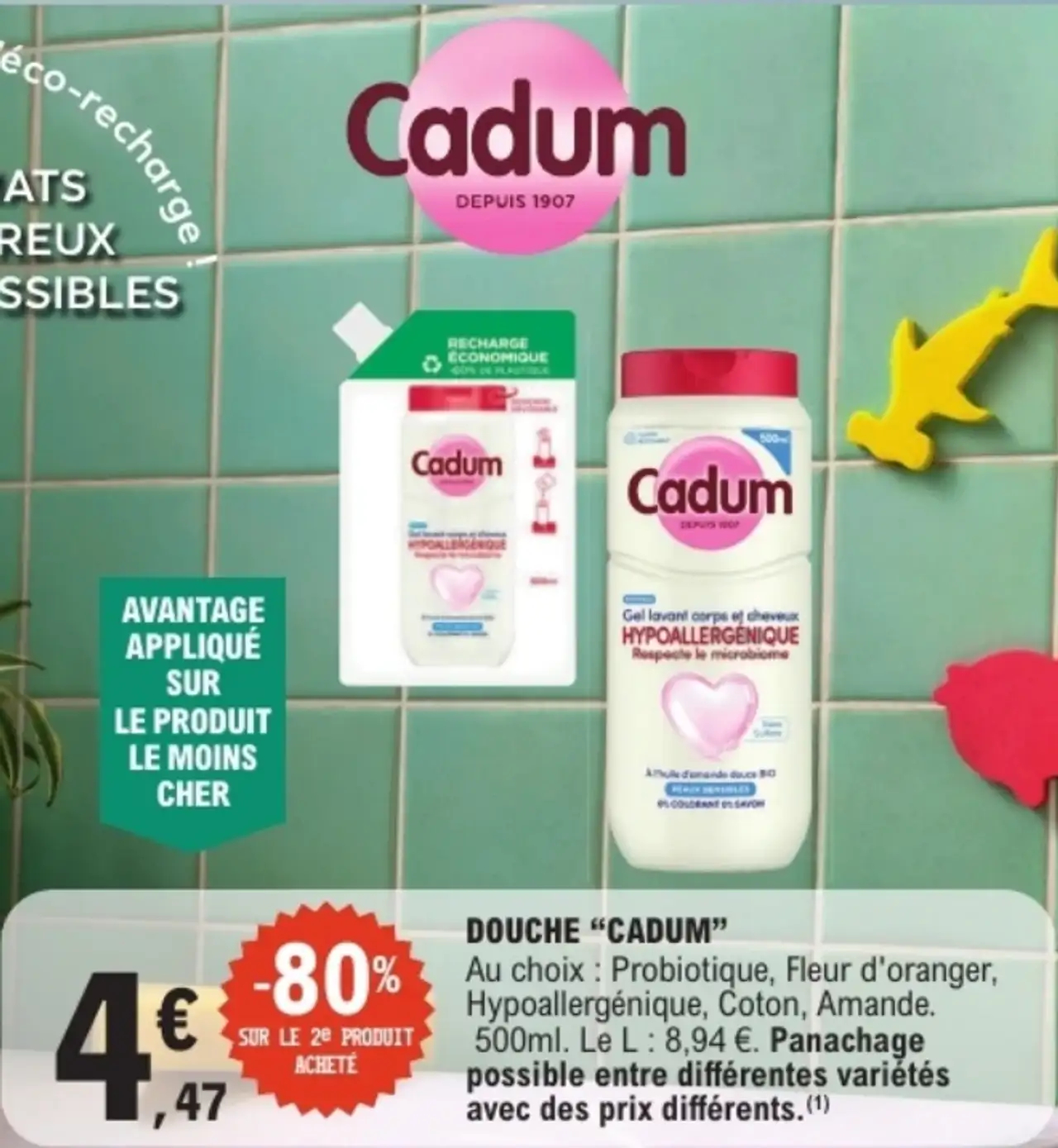 Douche Cadum Au choix : Probiotique, Fleur d'oranger, Hypoallergénique, Coton, Amande