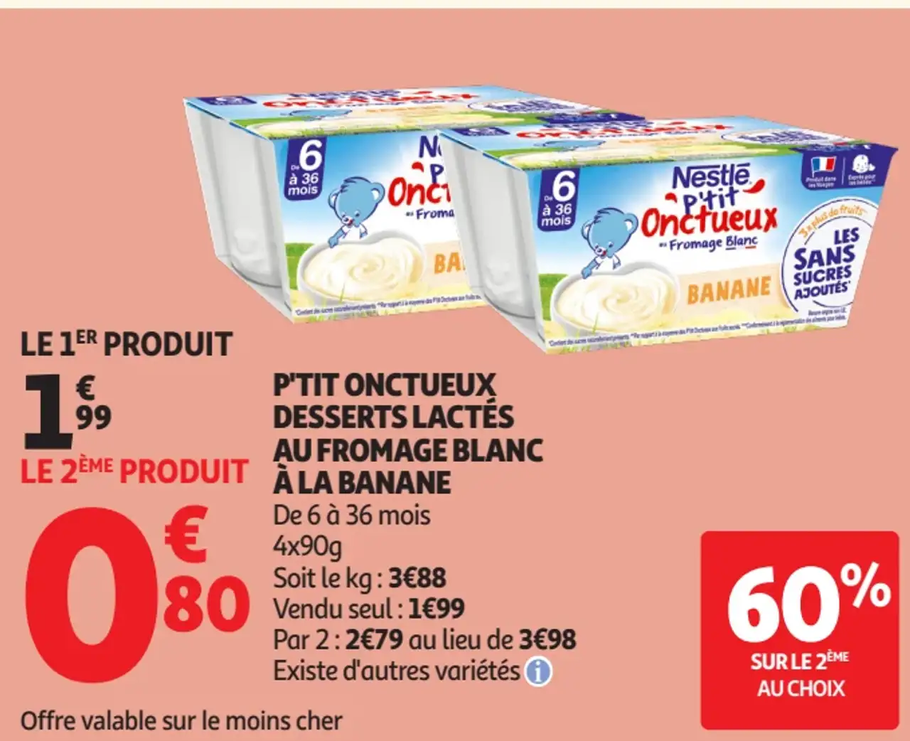 P'TIT ONCTUEUX DESSERTS LACTÉS AU FROMAGE BLANC À LA BANANE NESTLÉ