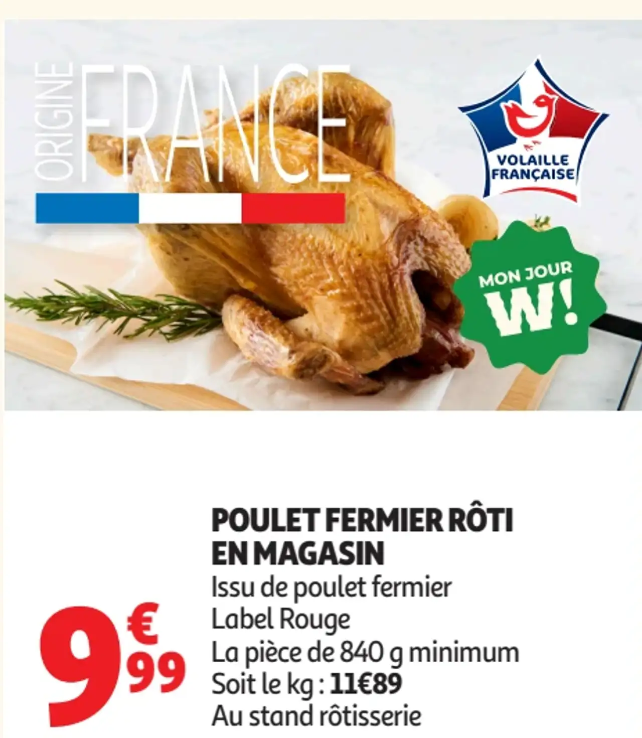 POULET FERMIER RÔTI EN MAGASIN