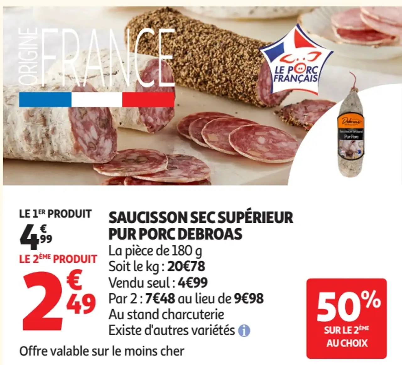 SAUCISSON SEC SUPÉRIEUR PUR PORC DEBROAS