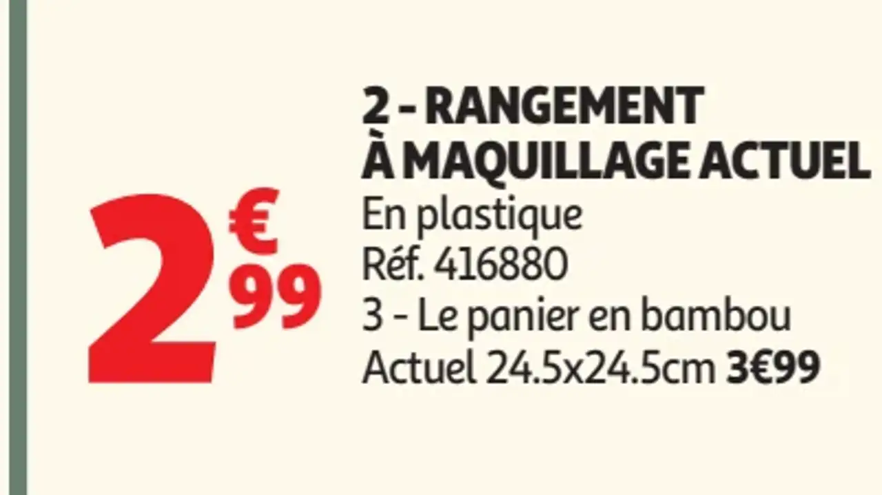 Rangement à maquillage Actuel