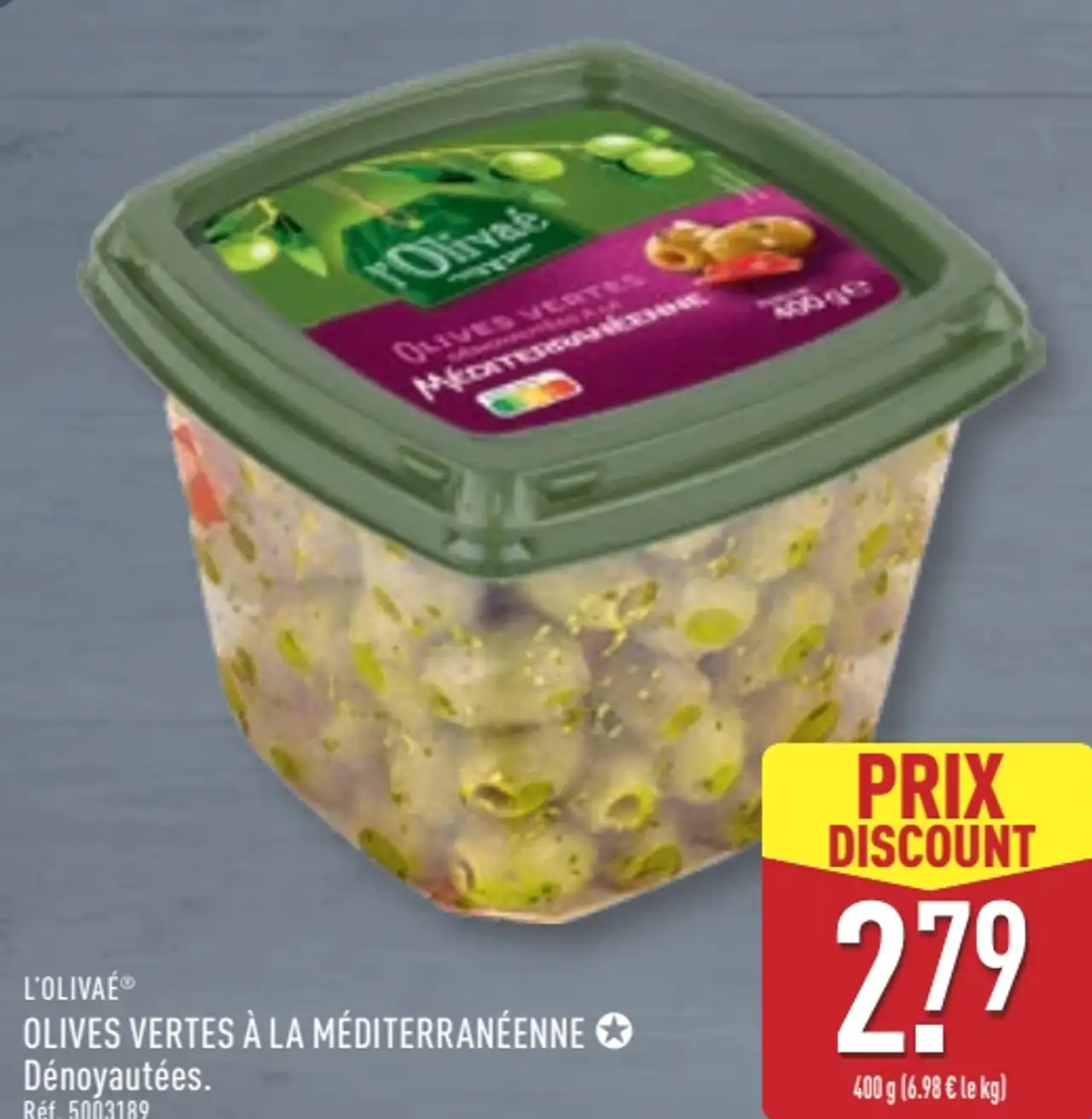 L'Olivaé Olives Vertes à la Méditerranéenne Dénoyautées