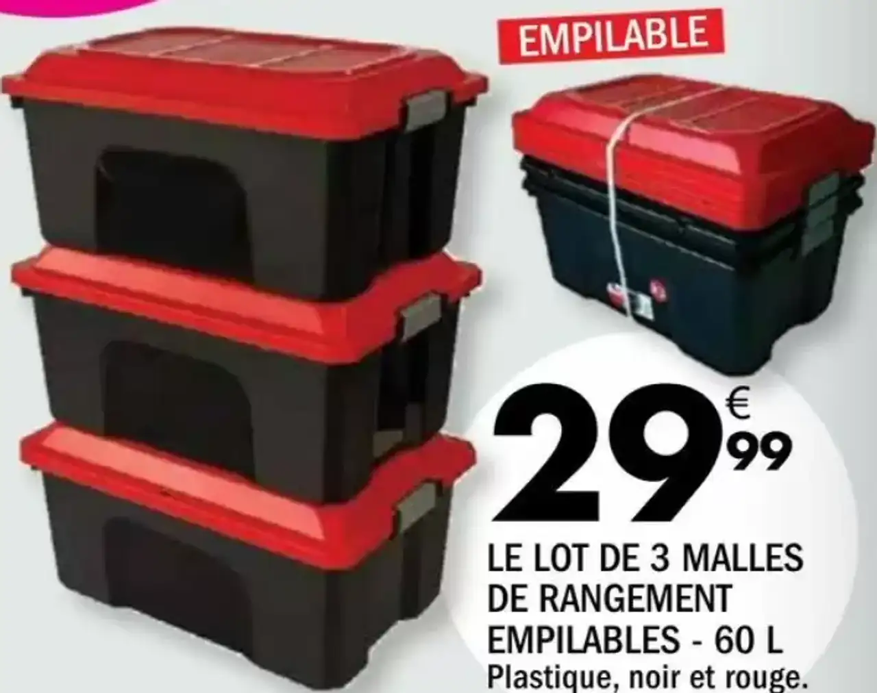 LE LOT DE 3 MALLES DE RANGEMENT EMPILABLES - 60 L