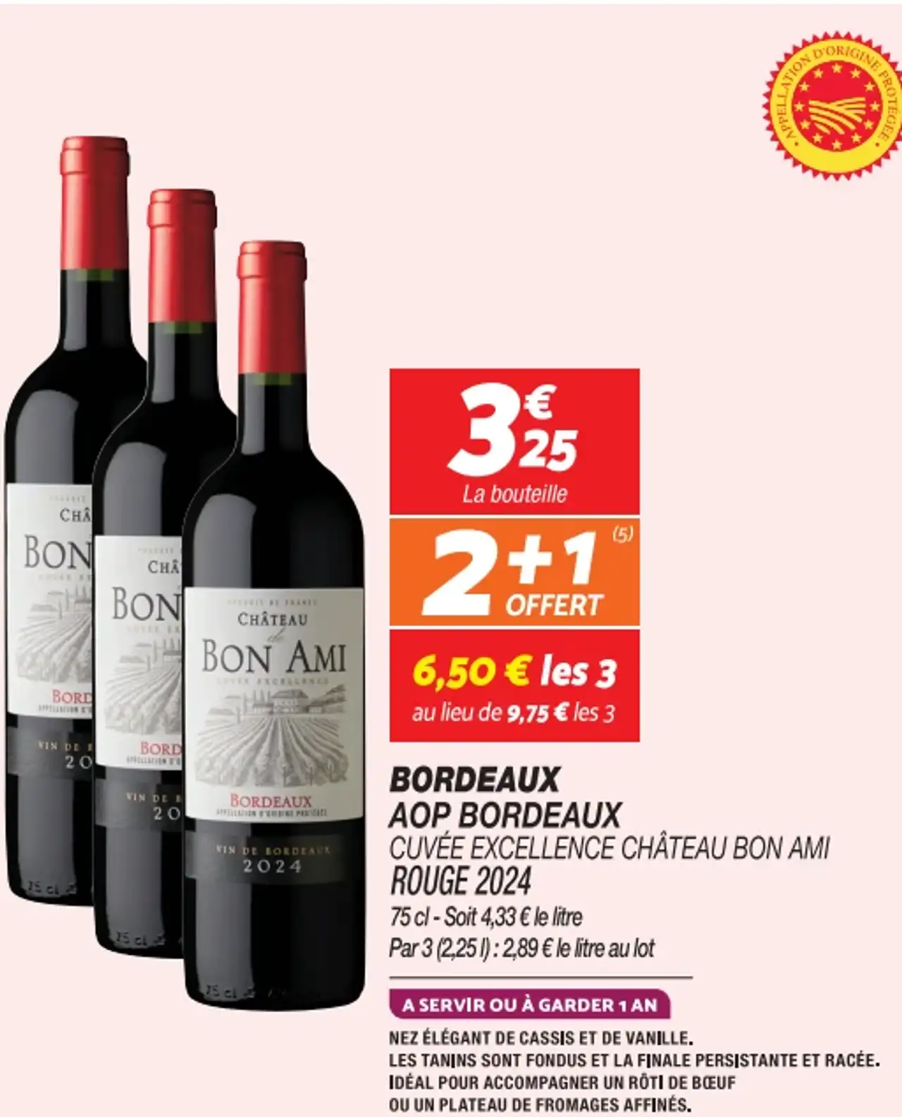 Vin rouge Bordeaux AOP Bordeaux Cuvée Excellence Château Bon Ami Rouge 2024
