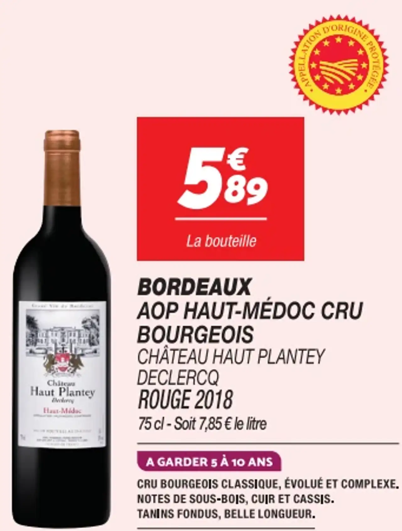 BORDEAUX AOP HAUT-MÉDOC CRU BOURGEOIS CHÂTEAU HAUT PLANTEY DECLERCQ ROUGE 2018