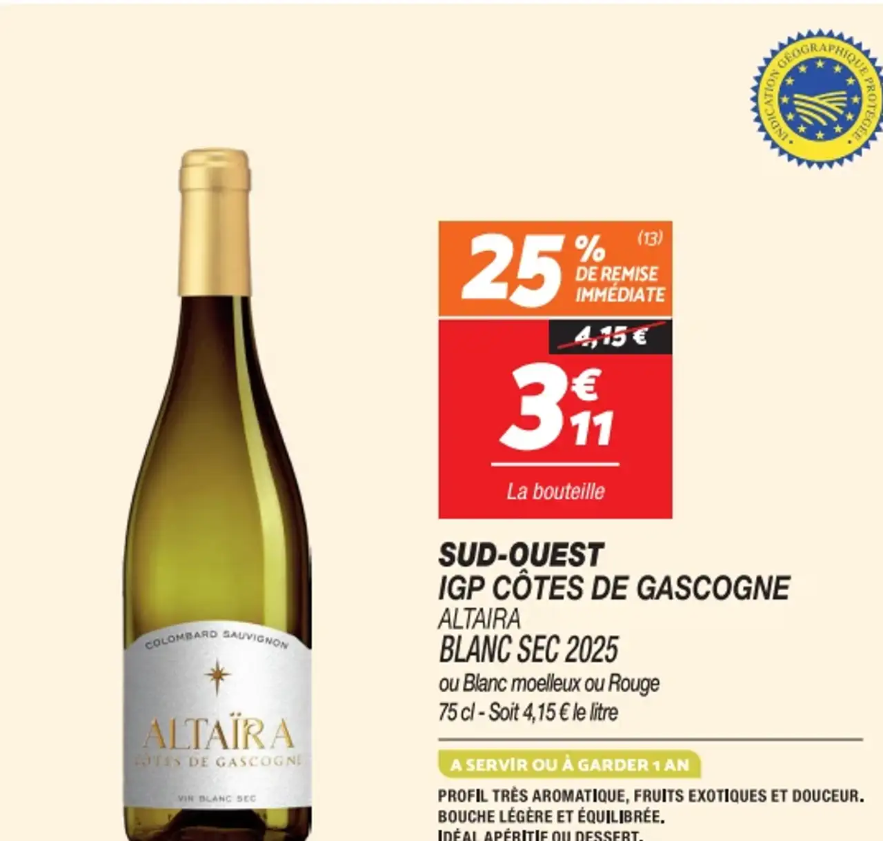 Altaïra Blanc Sec 2025 ou Blanc moelleux ou Rouge IGP Côtes de Gascogne