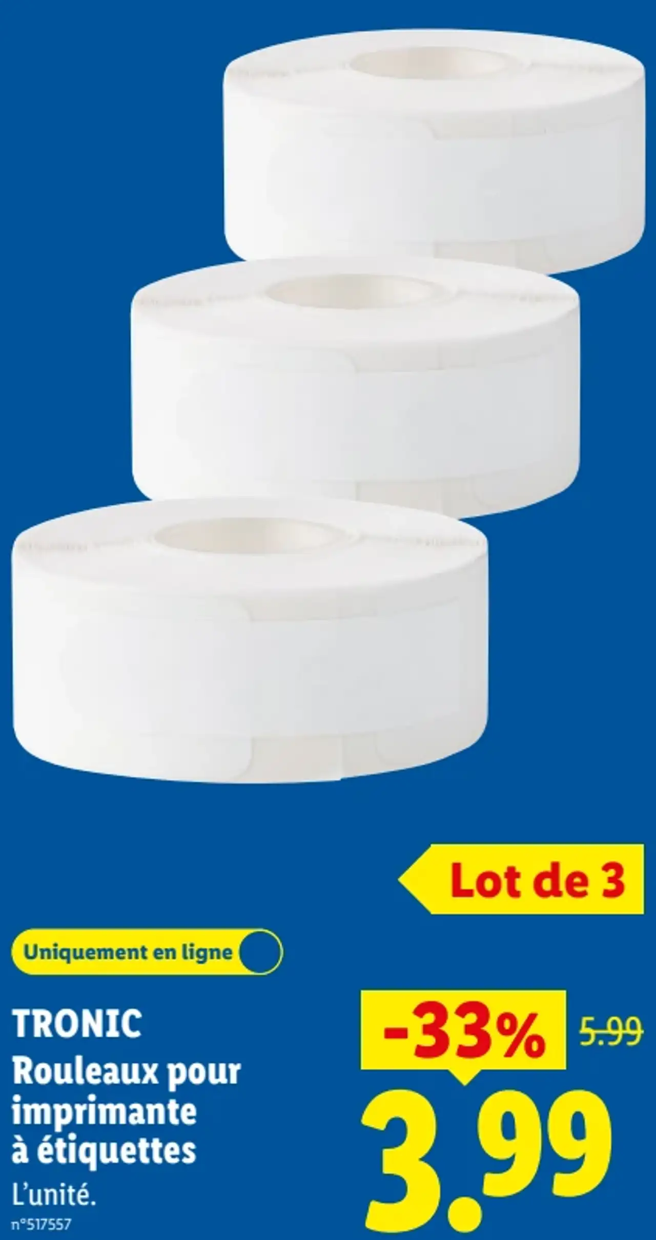 TRONIC Rouleaux pour imprimante à étiquettes