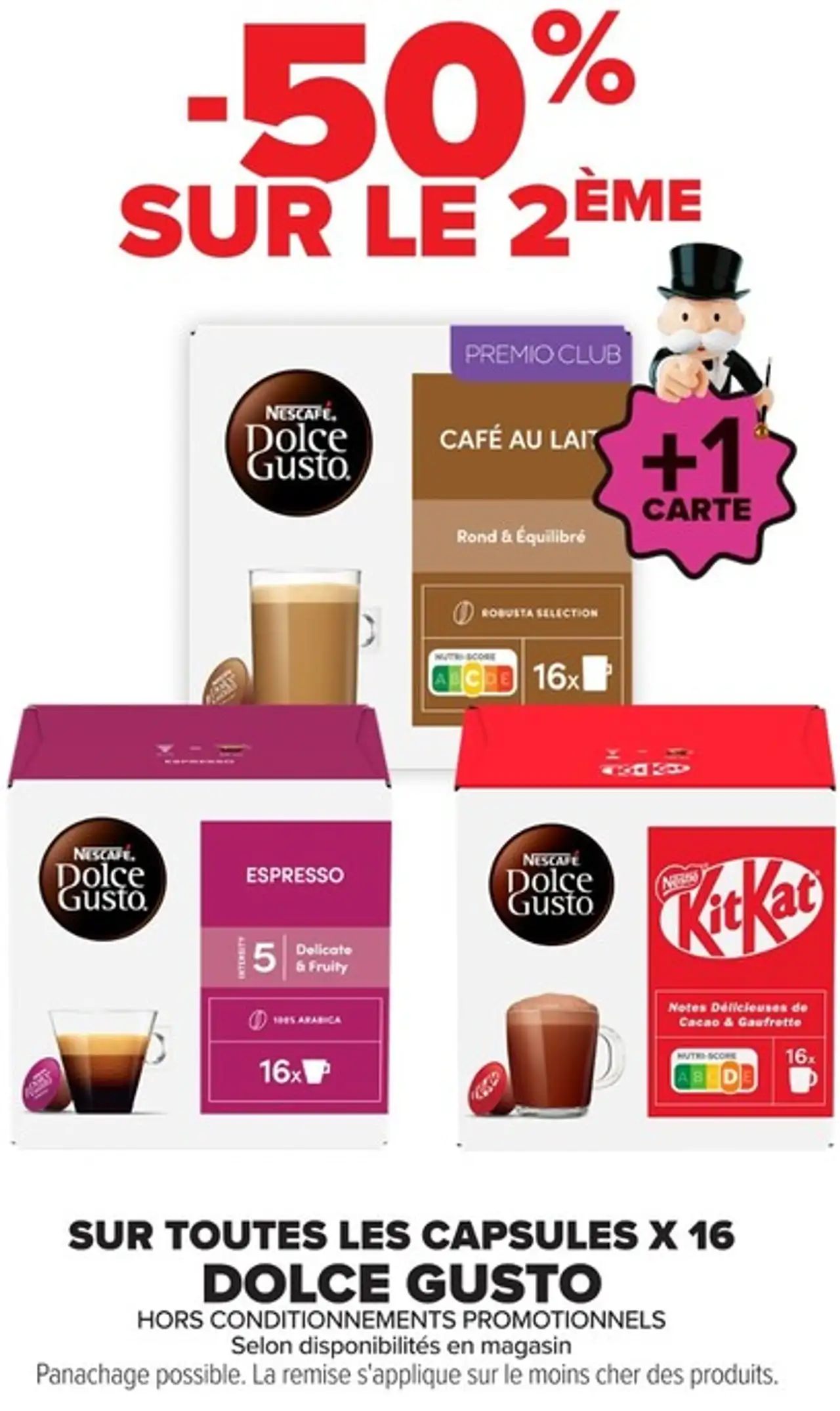 SUR TOUTES LES CAPSULES X 16 DOLCE GUSTO