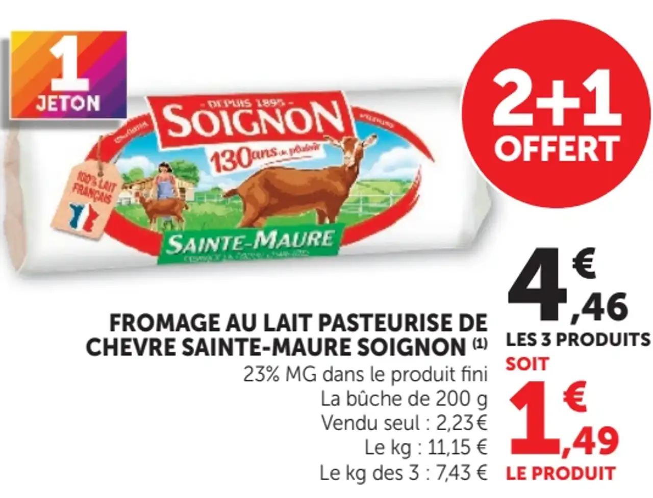 Fromage au lait pasteurisé de chèvre Sainte-Maure Soignon