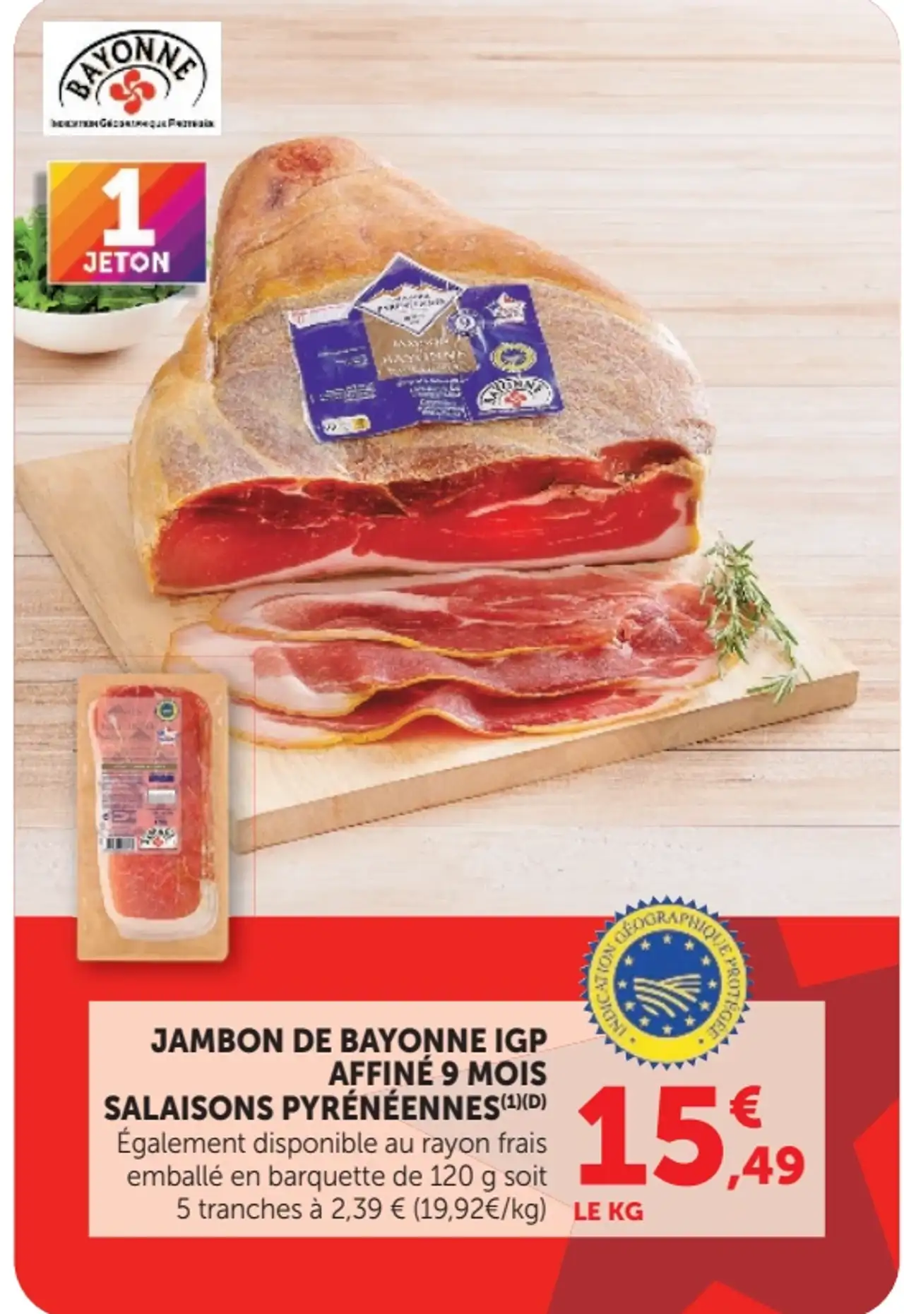Jambon de Bayonne IGP affiné 9 mois Salaisons Pyrénéennes